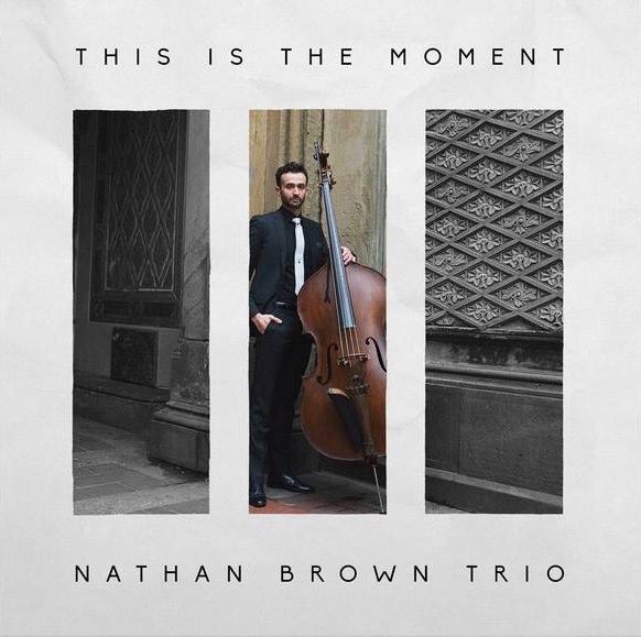 Nathan Brown ∙ This Is The Moment